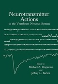Cover: Neurotransmitter Actions in the Vertebrate Nervous System - Kluwer Academic/Plenum Publishers