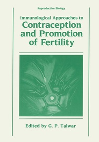 Enlarge image Cover: Immunological Approaches to Contraception and Promotion of Fertility - Springer