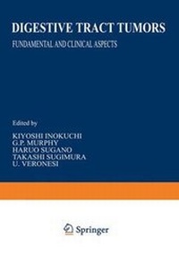 Enlarge image Cover: Digestive Tract Tumors - Kluwer Academic / Plenum Publishers