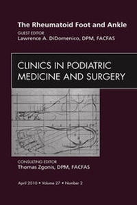 Abbildung von: The Rheumatoid Foot and Ankle, An Issue of Clinics in Podiatric Medicine and Surgery - Saunders