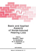 Cover: Basic and Applied Aspects of Noise-Induced Hearing Loss - Springer