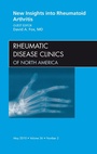Cover: New Insights into Rheumatoid Arthritis, An Issue of Rheumatic Disease Clinics - Saunders