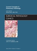 Cover: Current Concepts in Pulmonary Pathology, An Issue of Surgical Pathology Clinics - E-Book - Saunders
