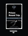 Cover: Prison Round Trip - ReadHowYouWant