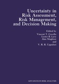 Cover: Uncertainty in Risk Assessment, Risk Management, and Decision Making - Springer