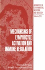 Cover: Mechanisms of Lymphocyte Activation and Immune Regulation - Springer