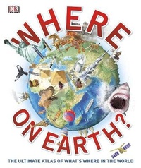 Enlarge image Cover: Where on Earth? - DK Children