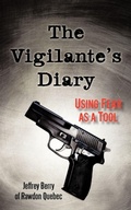 Cover: The Vigilante's Diary - iUniverse