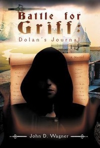Enlarge image Cover: Battle for Griff - iUniverse