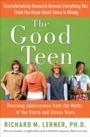 Cover: The Good Teen - Harmony/Rodale/Convergent