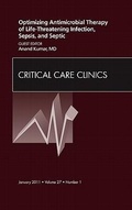 Abbildung von: Optimizing Antimicrobial Therapy of Life-threatening Infection, Sepsis and Septic Shock, An Issue of Critical Care Clinics: Volume 27-1 - Saunders
