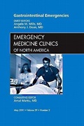 Cover: Gastrointestinal Emergencies, An Issue of Emergency Medicine Clinics: Volume 29-2 - Saunders