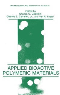 Enlarge image Cover: Applied Bioactive Polymeric Materials - Springer