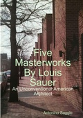 Cover: Five Masterworks by Louis Sauer - Lulu.com