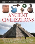 Cover: DK Eyewitness Books: Ancient Civilizations - Dorling Kindersley