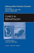 Cover: Delivery After Previous Cesarean, An Issue of Clinics in Perinatology: Volume 38-2 - Saunders