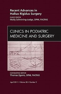 Abbildung von: Recent Advances in Hallux Rigidus Surgery, An Issue of Clinics in Podiatric Medicine and Surgery: Volume 28-2 - Saunders