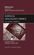 Cover: Melanoma, An Issue of Surgical Oncology Clinics: Volume 20-1 - Saunders