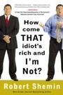 Cover: How Come That Idiot's Rich and I'm Not? - Currency