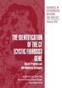 Cover: The Identification of the CF (Cystic Fibrosis) Gene - Kluwer Academic / Plenum Publishers