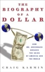 Bild: Biography of the Dollar - Currency