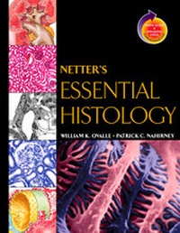 Enlarge image Cover: Netter's Essential Histology - Saunders