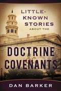 Cover: Little Known Stories about the D&c - Cedar Fort