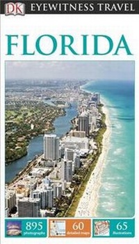 Enlarge image Cover: Eyewitness: Florida - DK Publishing (Dorling Kindersley)