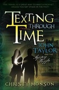 Cover: Texting Through Time: John Taylor - Bonneville