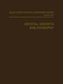 Cover: Crystal Growth Bibliography - Springer