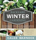 Cover: Backyard Winter Gardening - Hobble Creek