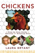 Cover: Chickens: A Step-By-Step Guide - Hobble Creek