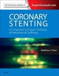 Bild: Coronary Stenting: A Companion to Topol's Textbook of Interventional Cardiology - Saunders