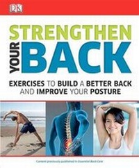 Abbildung von: Strengthen Your Back - DK Publishing (Dorling Kindersley)