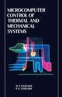Cover: Microcomputer Control of Thermal and Mechanical Systems - Springer