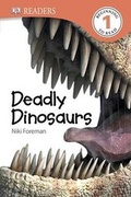 Cover: DK Readers L1: Deadly Dinosaurs - DK Publishing (Dorling Kindersley)