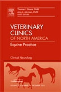 Abbildung von: Clinical Neurology, An Issue of Veterinary Clinics: Equine Practice: Volume 27-3 - Saunders