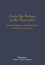 Cover: From the Retina to the Neocortex - Birkhauser Boston Inc