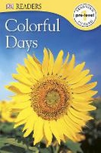 Enlarge image Cover: DK Readers L0: Colorful Days - DK Children