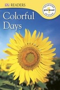 Cover: Colorful Days - DK Publishing (Dorling Kindersley)