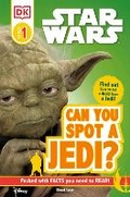 Cover: DK Readers L0: Star Wars: Can You Spot a Jedi? - DK Children