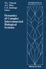 Cover: Dynamics of Complex Interconnected Biological Systems - Springer-Verlag New York Inc.