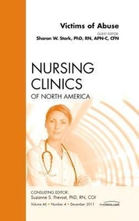 Abbildung von: Victims of Abuse, An Issue of Nursing Clinics: Volume 46-4 - Saunders