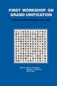 Enlarge image Cover: First Workshop on Grand Unification - Birkhauser Boston Inc