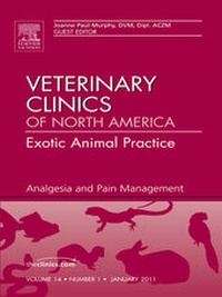 Abbildung von: Analgesia, An Issue of Veterinary Clinics: Exotic Animal Practice - Saunders
