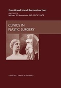 Cover: Functional Hand Reconstruction, An Issue of Clinics in Plastic Surgery: Volume 38-4 - Saunders