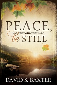 Enlarge image Cover: Peace, Be Still - Cedar Fort