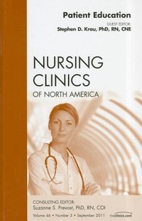 Abbildung von: Patient Education, An Issue of Nursing Clinics: Volume 46-3 - Saunders