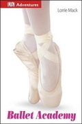 Cover: Ballet Academy - DK Publishing (Dorling Kindersley)