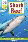 Cover: DK Readers L3: Shark Reef - DK Children